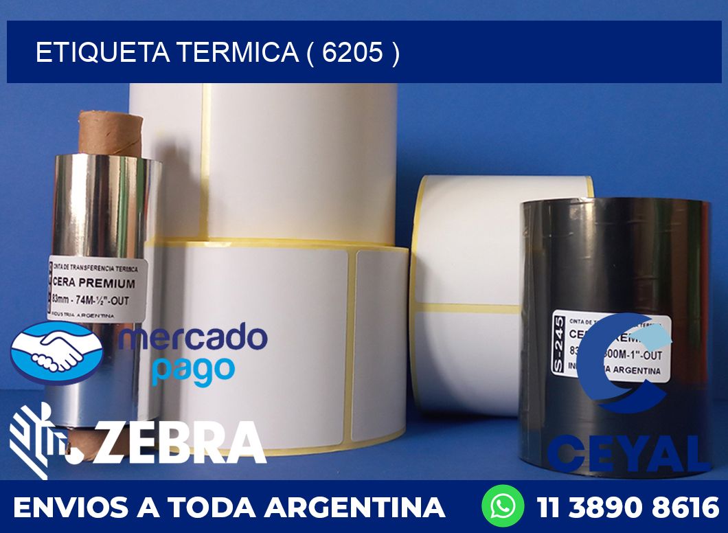 ETIQUETA TERMICA ( 6205 )
