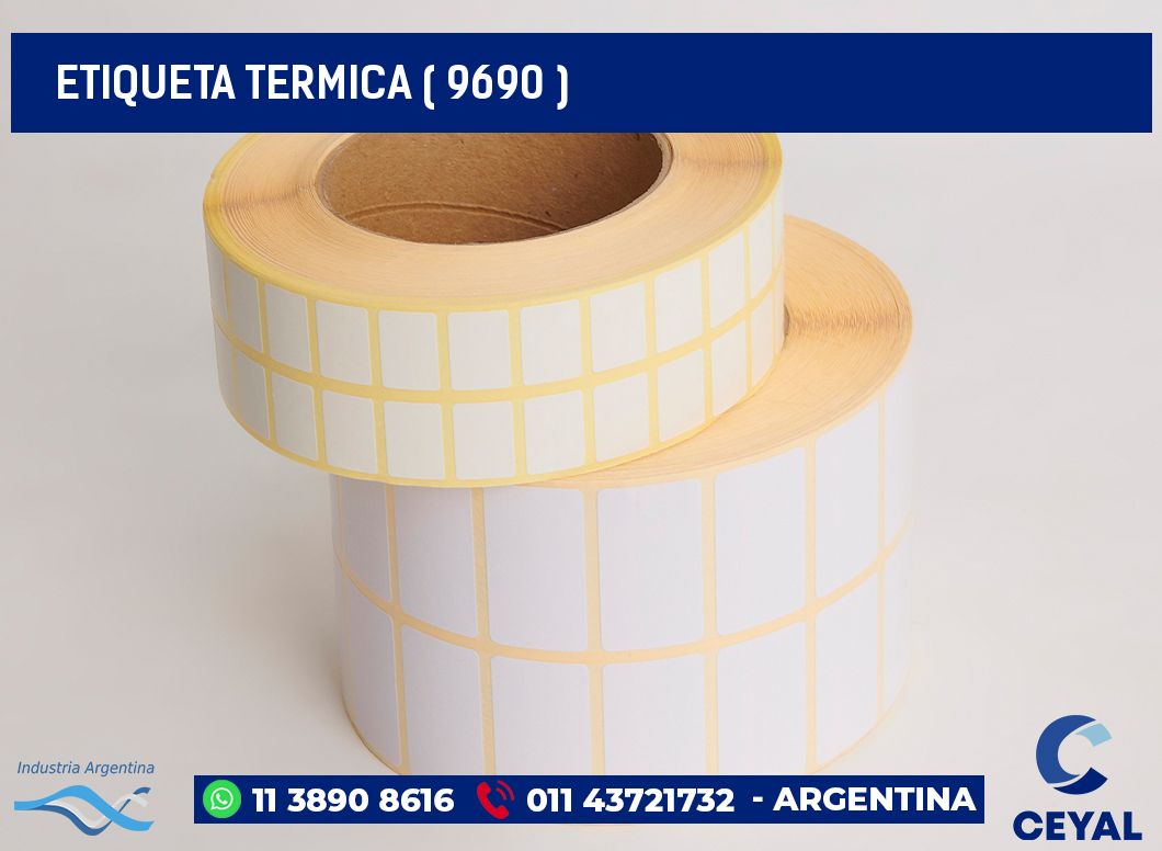 ETIQUETA TERMICA ( 9690 )