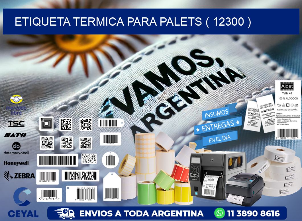 ETIQUETA TERMICA PARA PALETS ( 12300 )