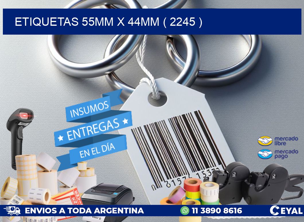 ETIQUETAS 55MM X 44MM ( 2245 )