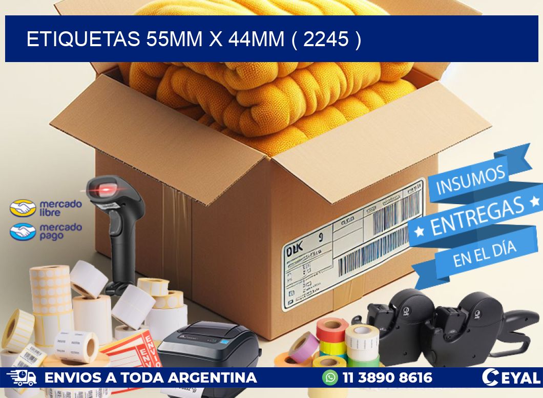 ETIQUETAS 55MM X 44MM ( 2245 )