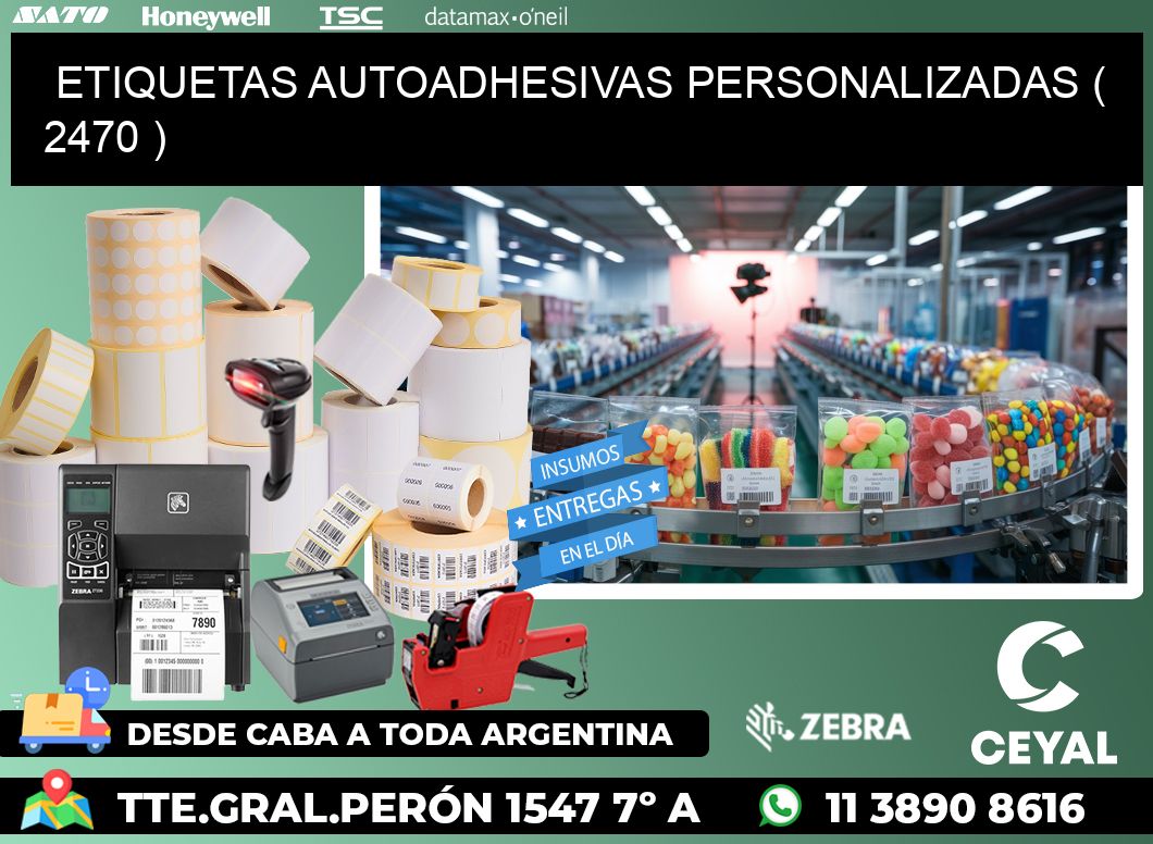 ETIQUETAS AUTOADHESIVAS PERSONALIZADAS ( 2470 )