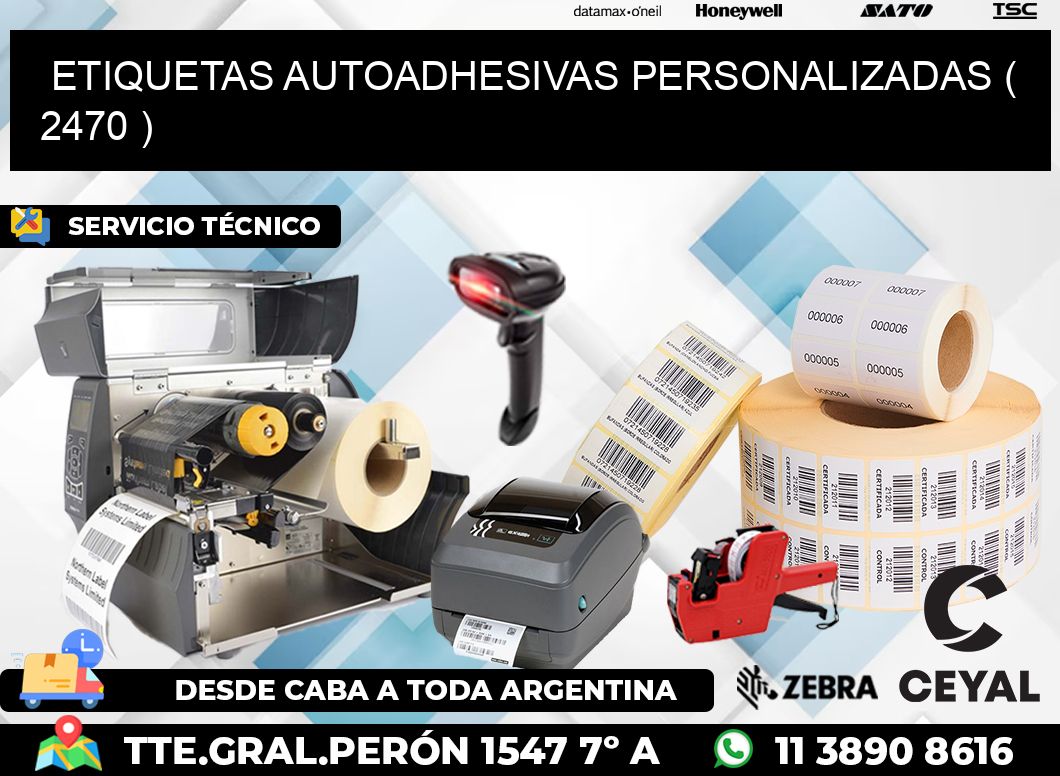 ETIQUETAS AUTOADHESIVAS PERSONALIZADAS ( 2470 )