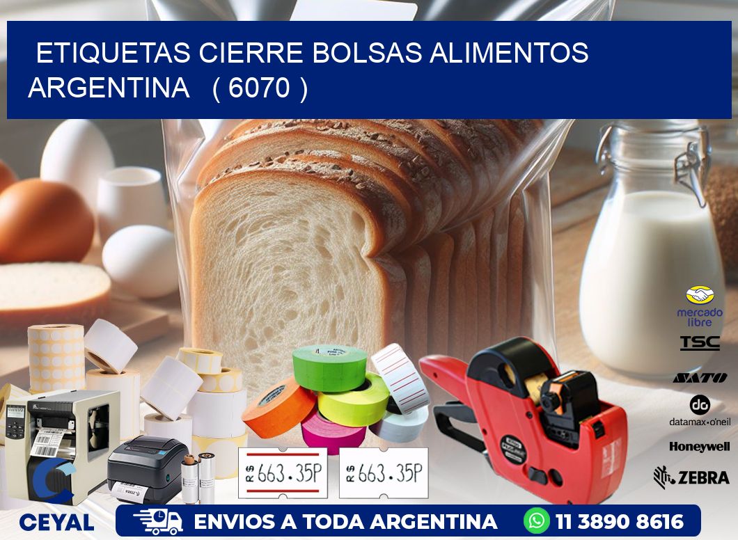 ETIQUETAS CIERRE BOLSAS ALIMENTOS ARGENTINA   ( 6070 )