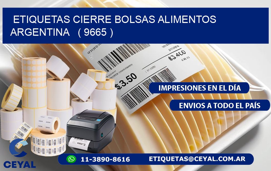 ETIQUETAS CIERRE BOLSAS ALIMENTOS ARGENTINA   ( 9665 )