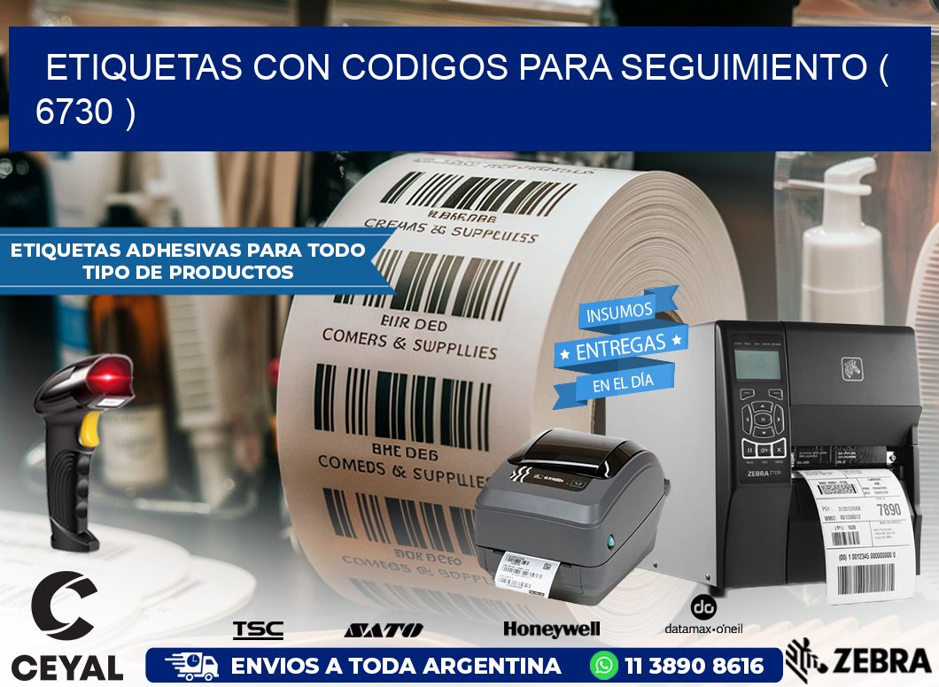 ETIQUETAS CON CODIGOS PARA SEGUIMIENTO ( 6730 )
