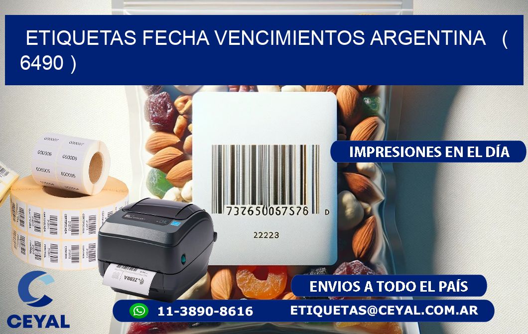 ETIQUETAS FECHA VENCIMIENTOS ARGENTINA   ( 6490 )