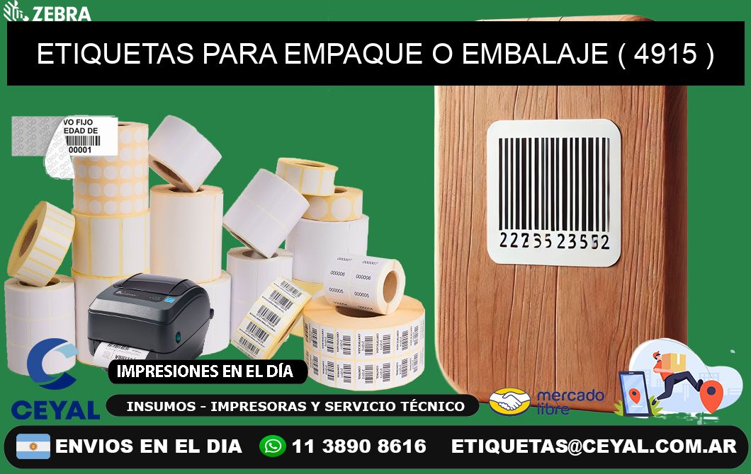 ETIQUETAS PARA EMPAQUE O EMBALAJE ( 4915 )