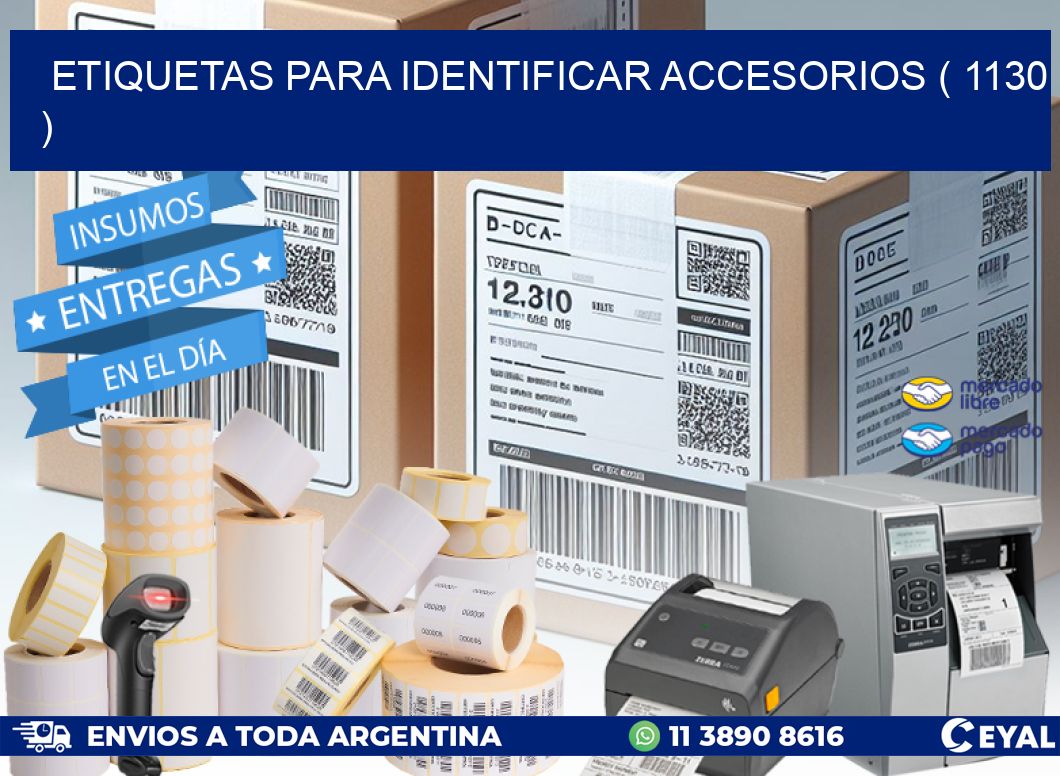 ETIQUETAS PARA IDENTIFICAR ACCESORIOS ( 1130 )