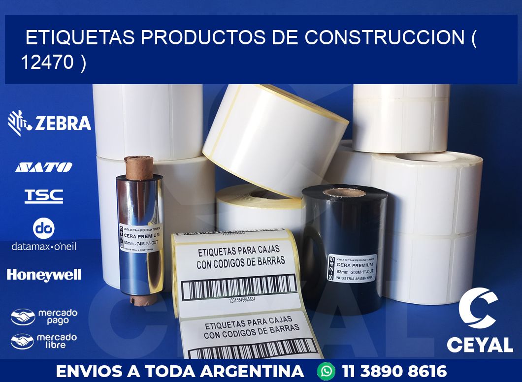 ETIQUETAS PRODUCTOS DE CONSTRUCCION ( 12470 )