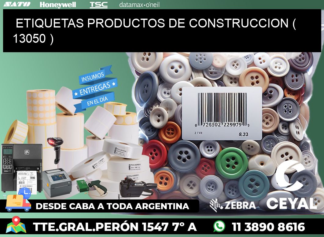 ETIQUETAS PRODUCTOS DE CONSTRUCCION ( 13050 )