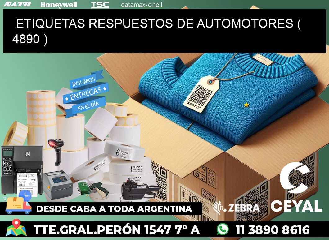 ETIQUETAS RESPUESTOS DE AUTOMOTORES ( 4890 )