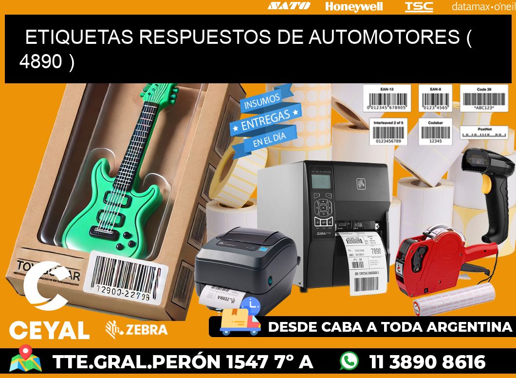 ETIQUETAS RESPUESTOS DE AUTOMOTORES ( 4890 )