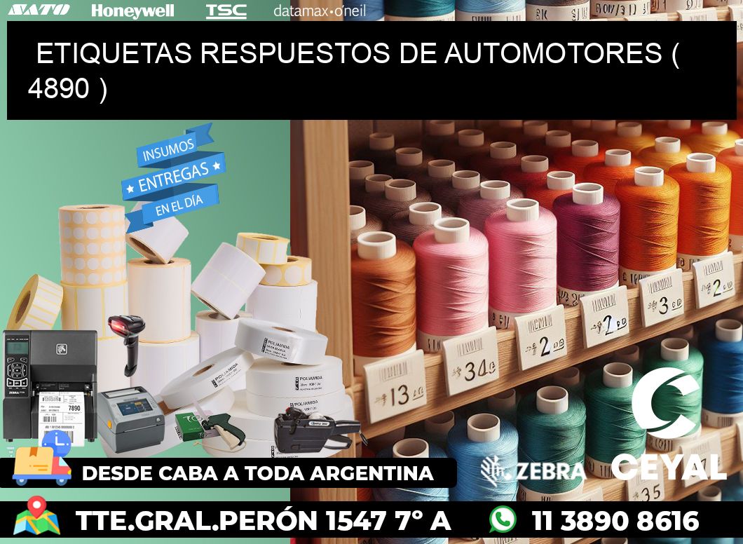 ETIQUETAS RESPUESTOS DE AUTOMOTORES ( 4890 )