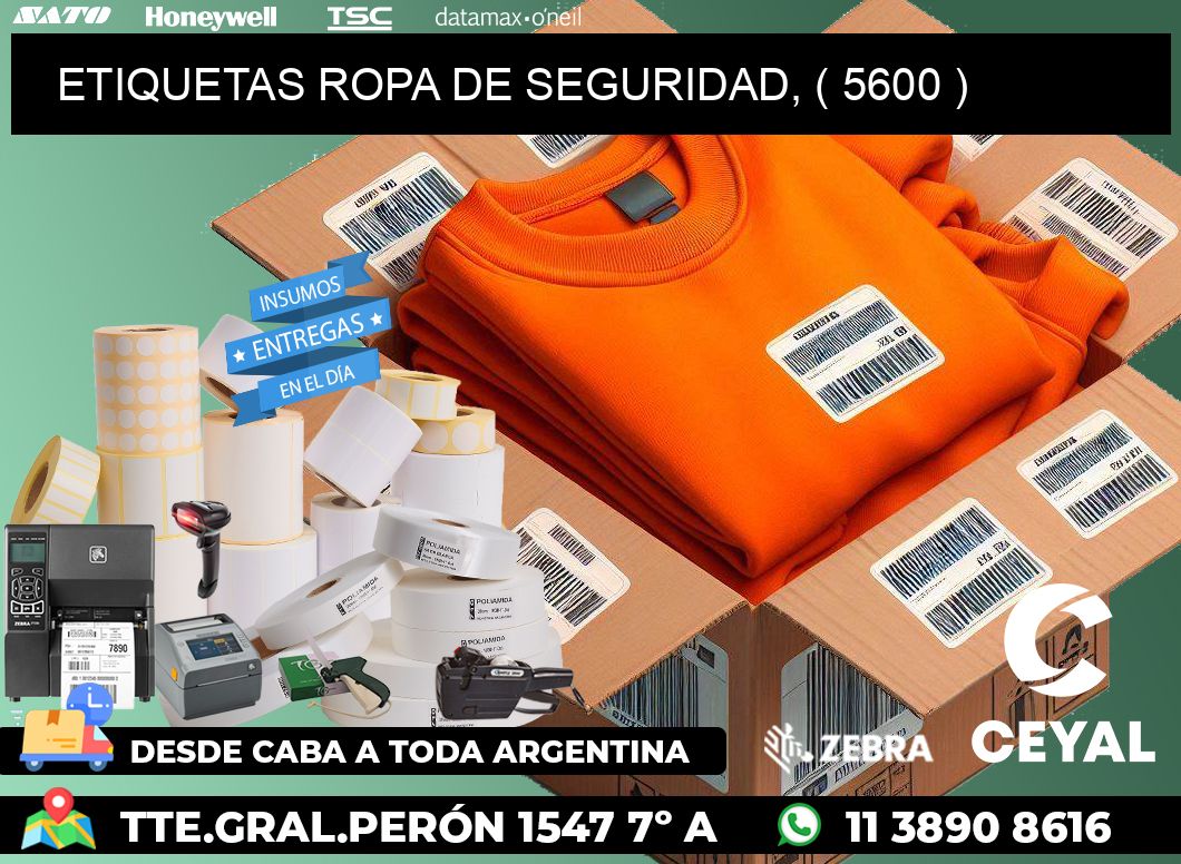 ETIQUETAS ROPA DE SEGURIDAD, ( 5600 )