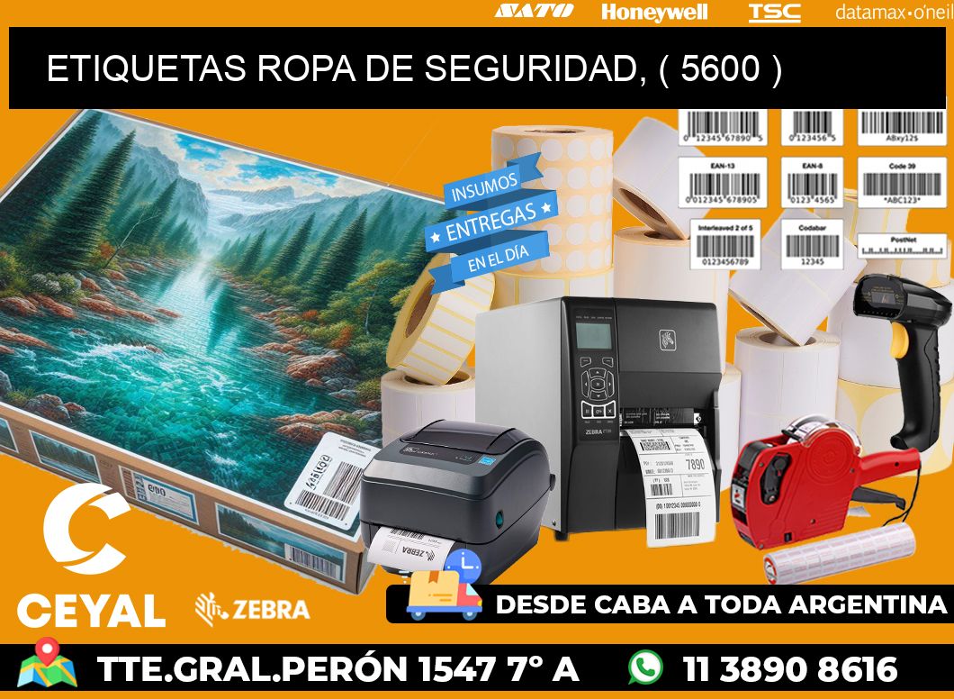 ETIQUETAS ROPA DE SEGURIDAD, ( 5600 )
