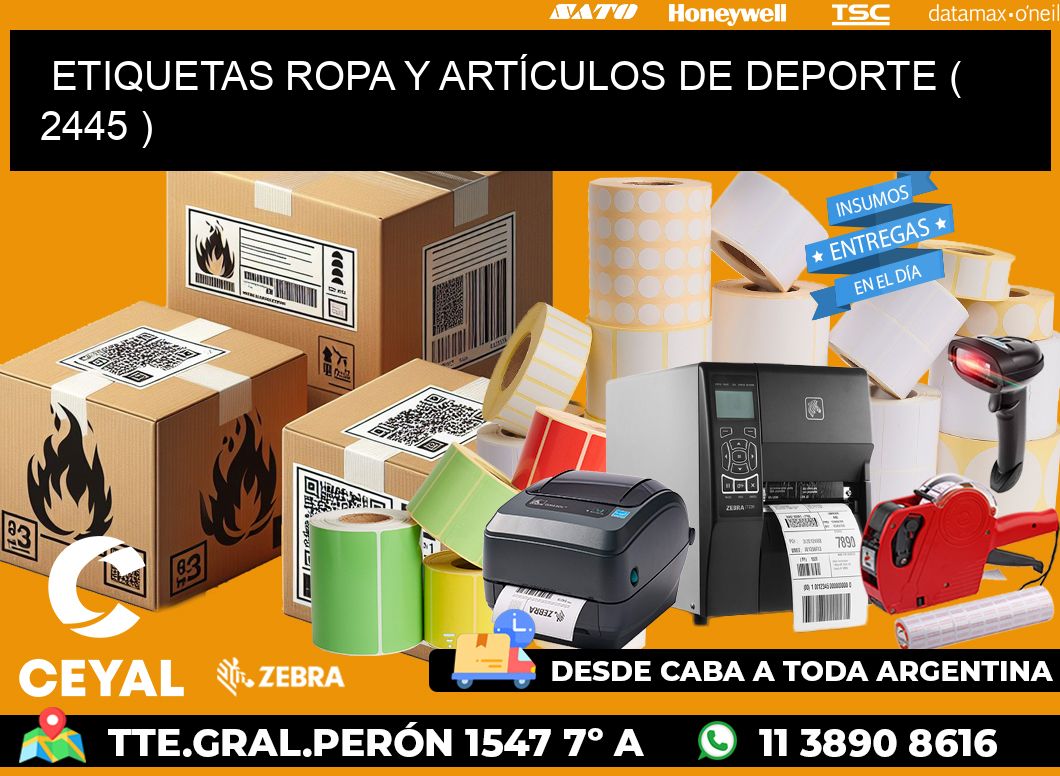 ETIQUETAS ROPA Y ARTÍCULOS DE DEPORTE ( 2445 )