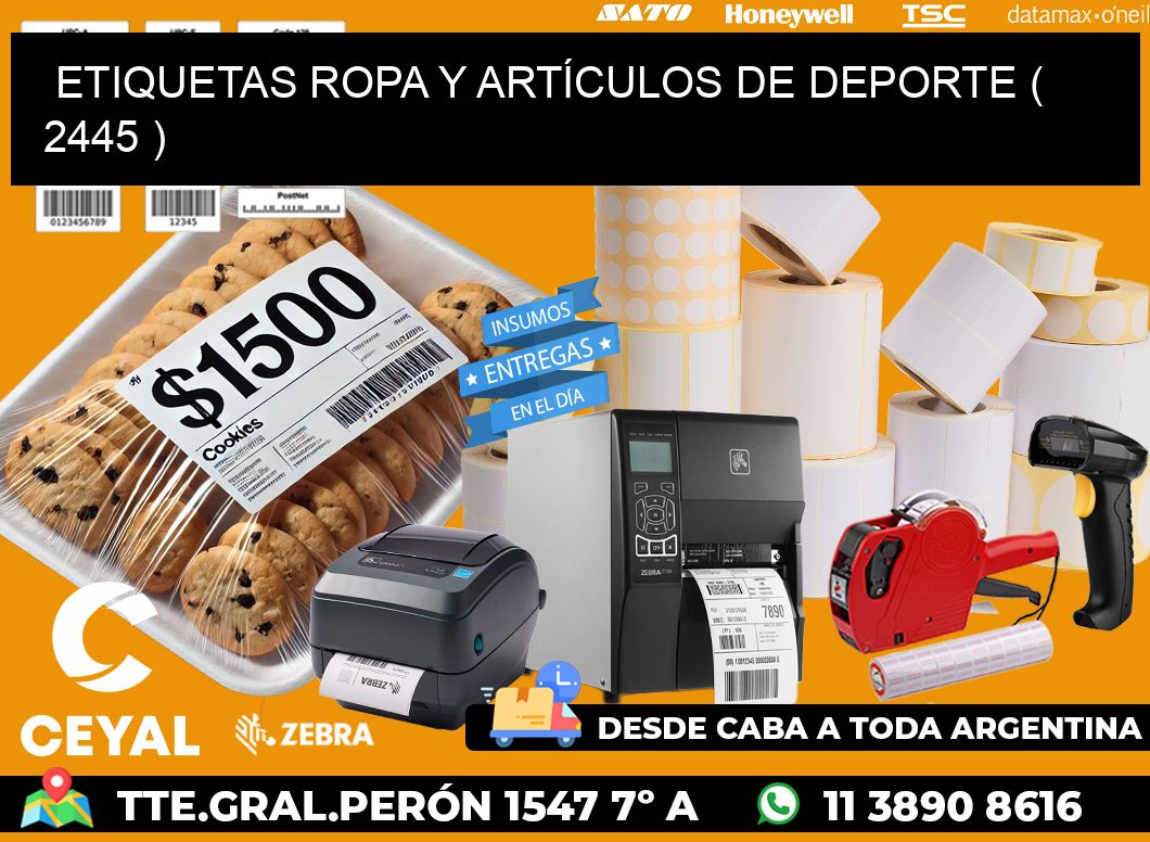 ETIQUETAS ROPA Y ARTÍCULOS DE DEPORTE ( 2445 )