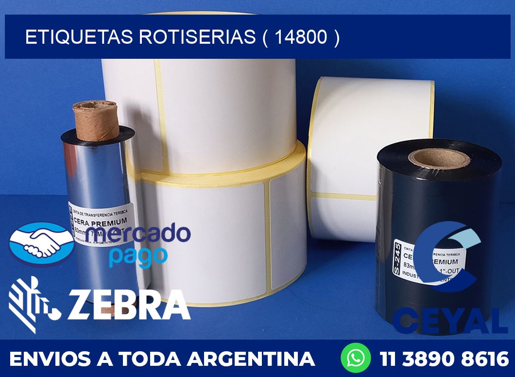 ETIQUETAS ROTISERIAS ( 14800 )