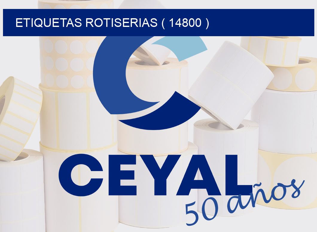ETIQUETAS ROTISERIAS ( 14800 )