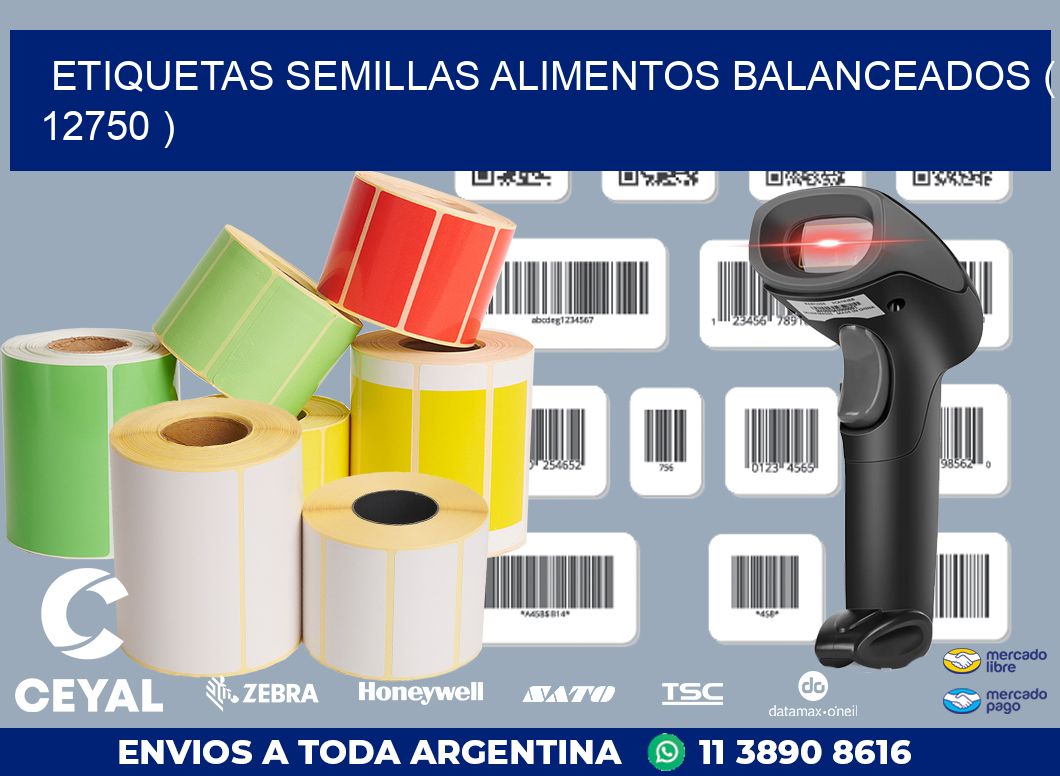 ETIQUETAS SEMILLAS ALIMENTOS BALANCEADOS ( 12750 )