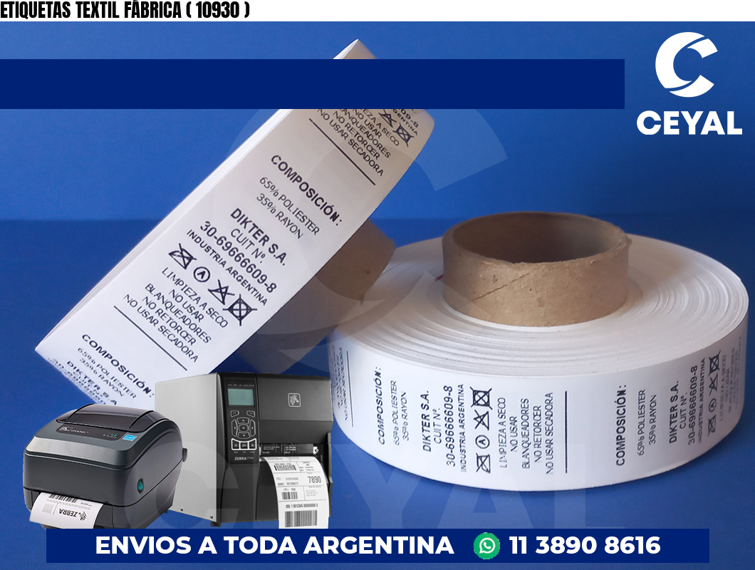ETIQUETAS TEXTIL FÁBRICA ( 10930 )