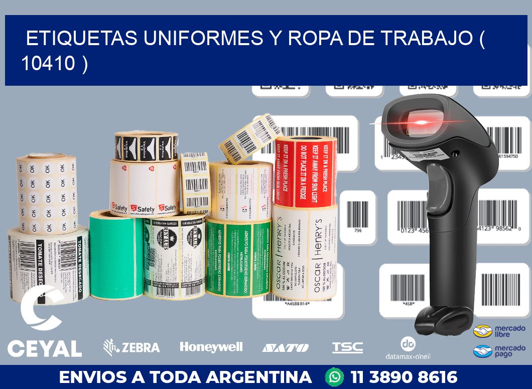 ETIQUETAS UNIFORMES Y ROPA DE TRABAJO ( 10410 )