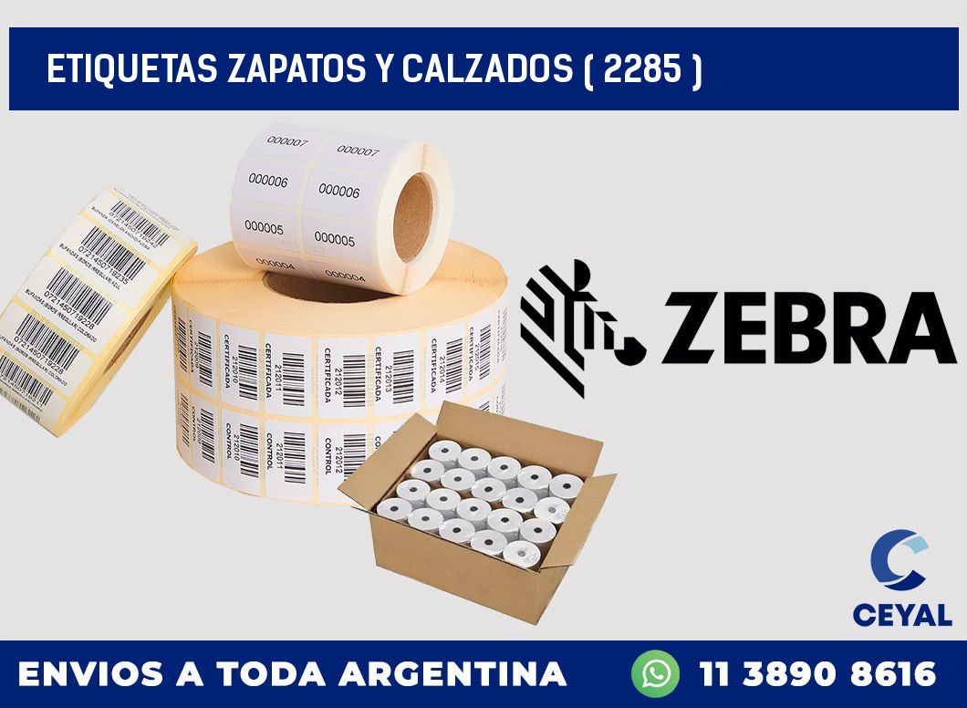 ETIQUETAS ZAPATOS Y CALZADOS ( 2285 )