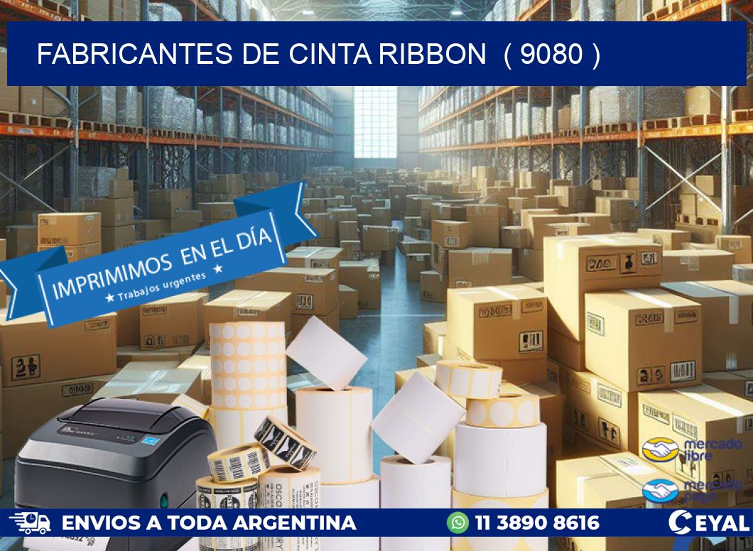FABRICANTES DE CINTA RIBBON  ( 9080 )