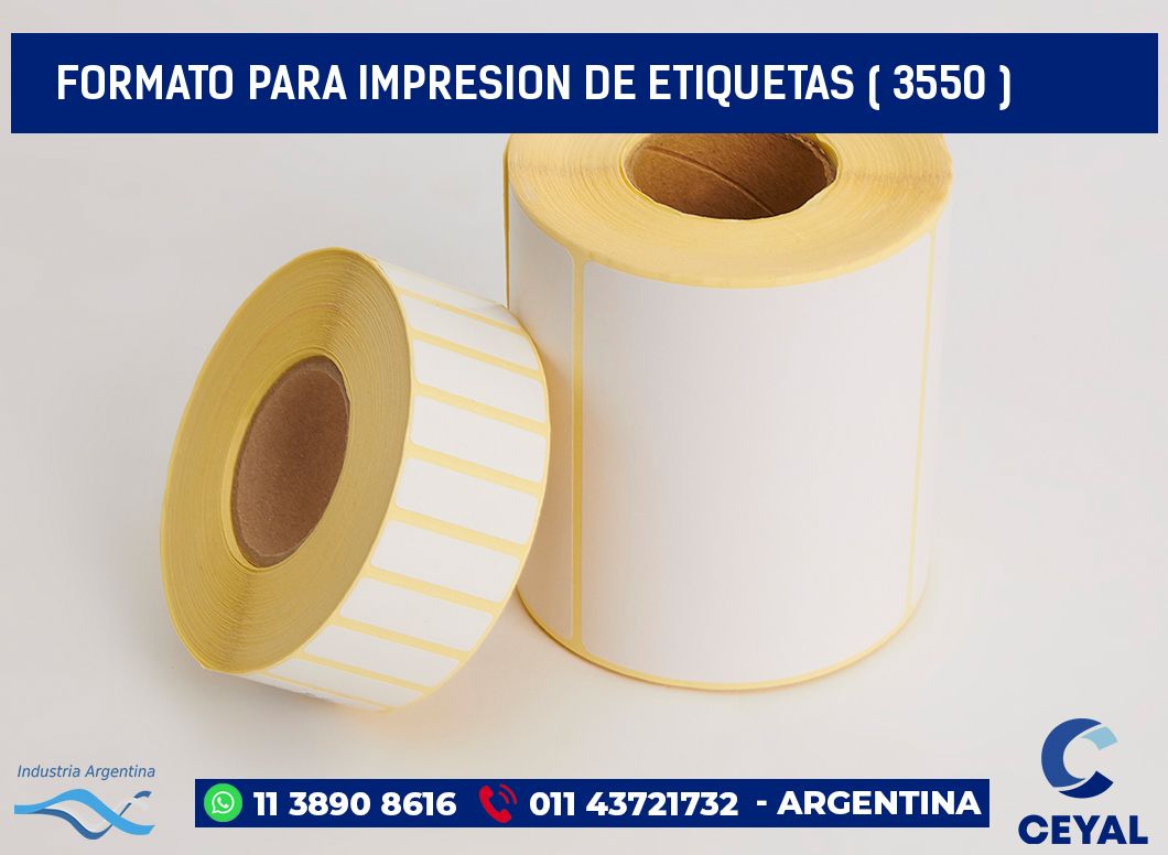 FORMATO PARA IMPRESION DE ETIQUETAS ( 3550 )