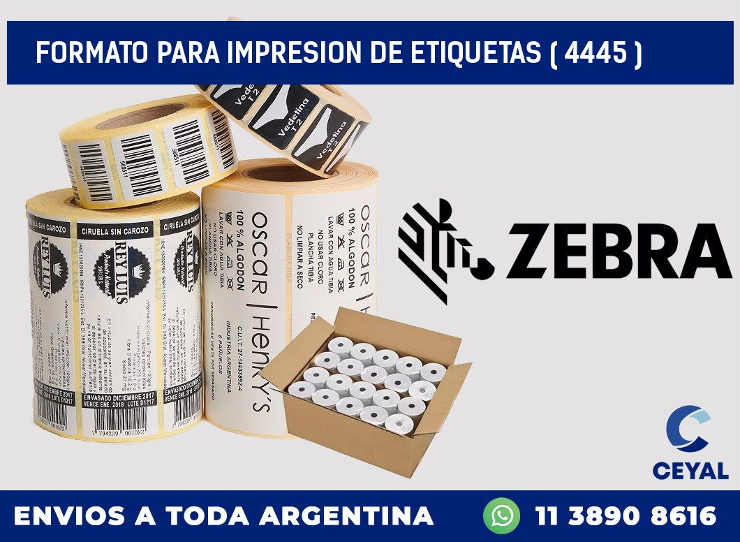 FORMATO PARA IMPRESION DE ETIQUETAS ( 4445 )