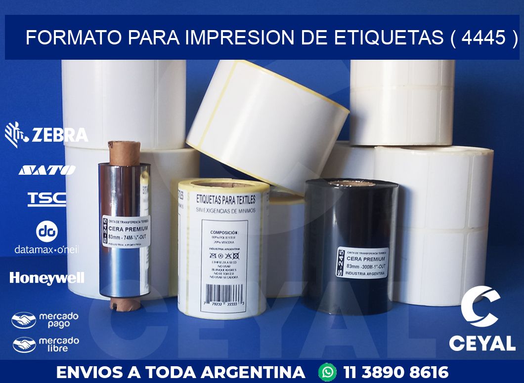 FORMATO PARA IMPRESION DE ETIQUETAS ( 4445 )