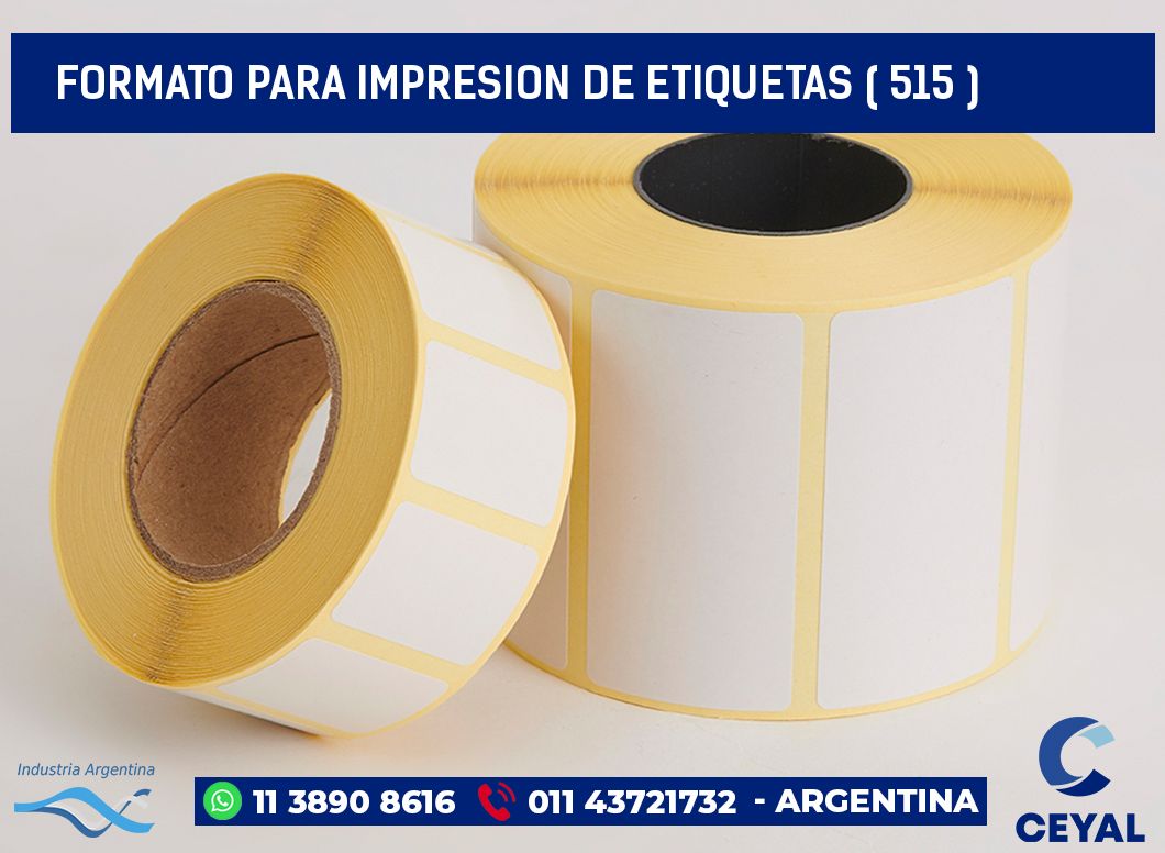 FORMATO PARA IMPRESION DE ETIQUETAS ( 515 )