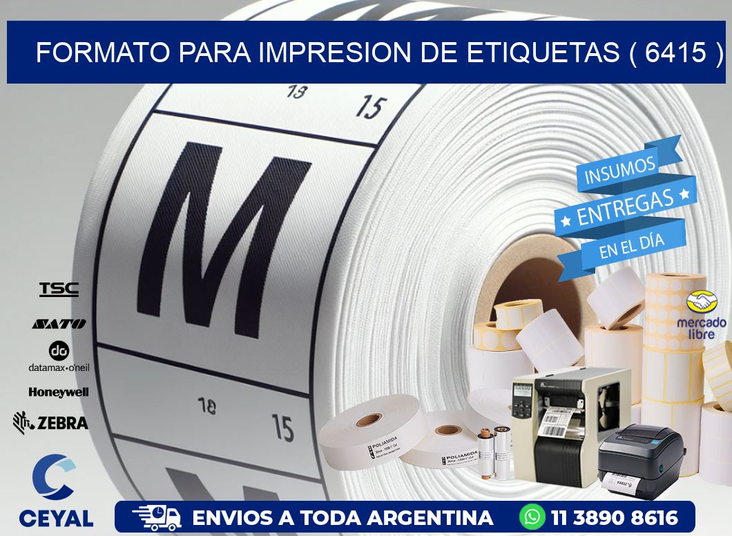 FORMATO PARA IMPRESION DE ETIQUETAS ( 6415 )