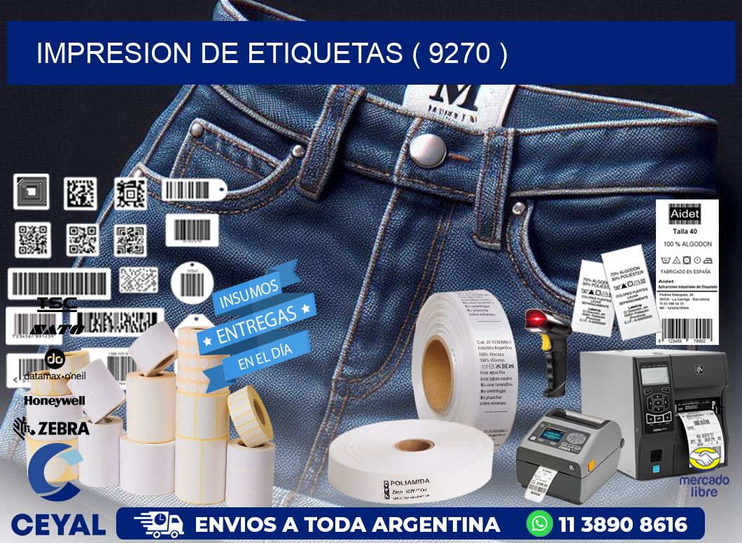 IMPRESION DE ETIQUETAS ( 9270 )