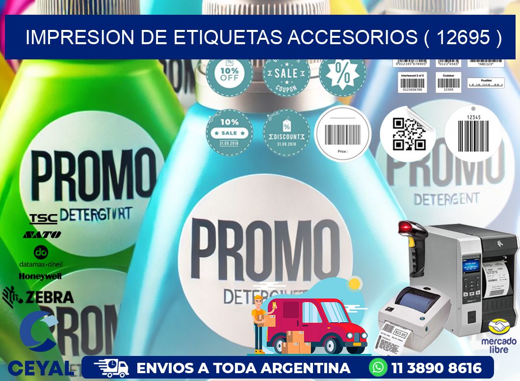 IMPRESION DE ETIQUETAS ACCESORIOS ( 12695 )