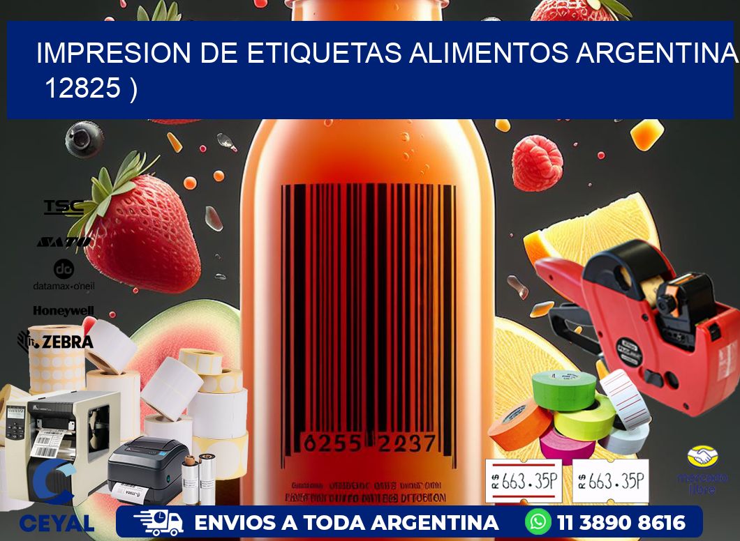 IMPRESION DE ETIQUETAS ALIMENTOS ARGENTINA   12825 )