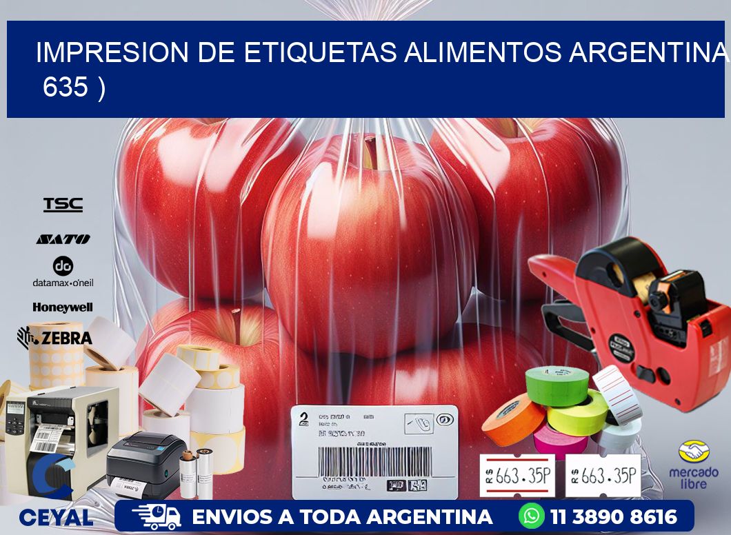 IMPRESION DE ETIQUETAS ALIMENTOS ARGENTINA   635 )