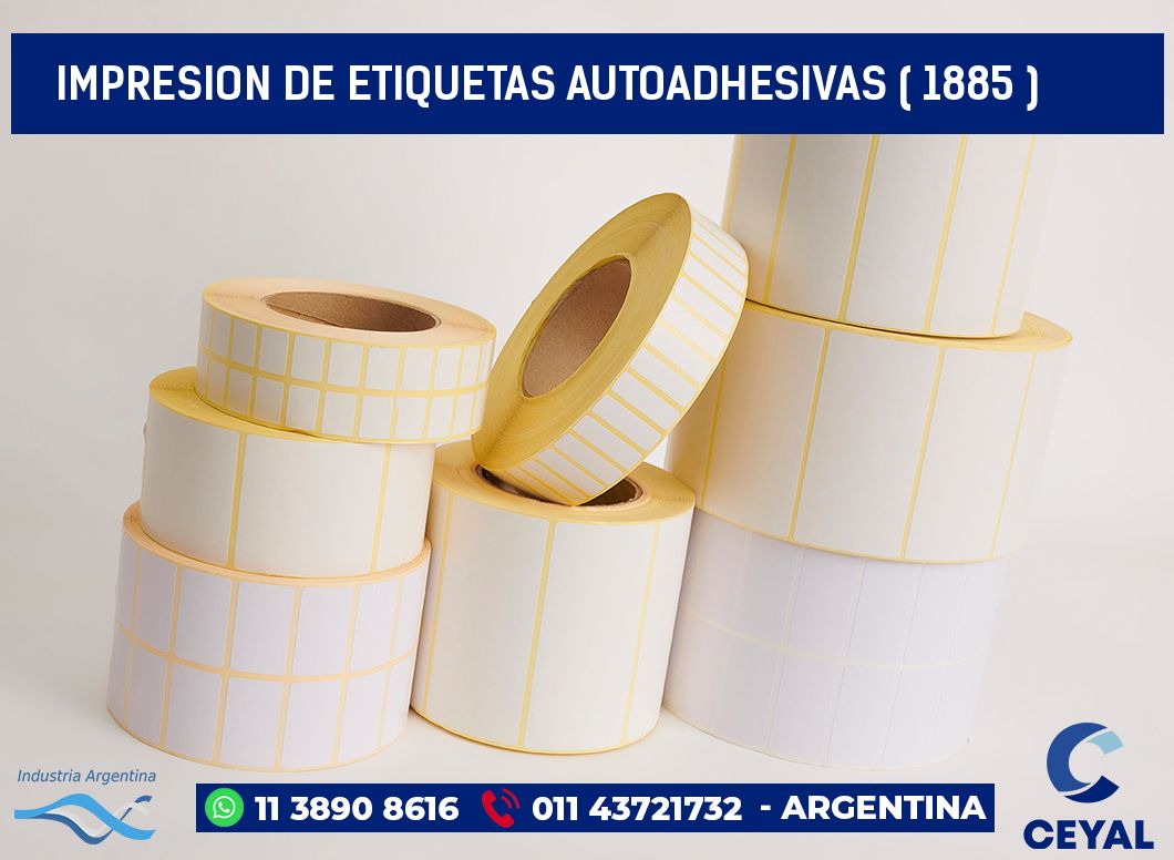 IMPRESION DE ETIQUETAS AUTOADHESIVAS ( 1885 )