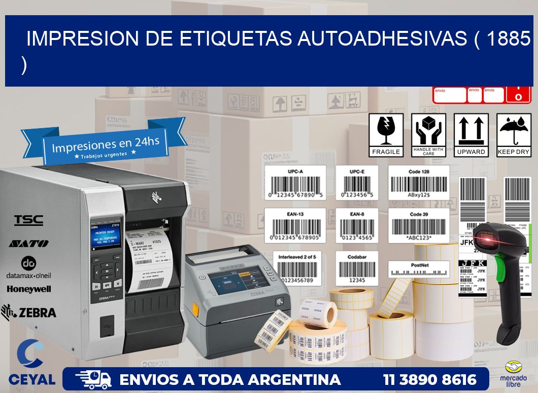IMPRESION DE ETIQUETAS AUTOADHESIVAS ( 1885 )