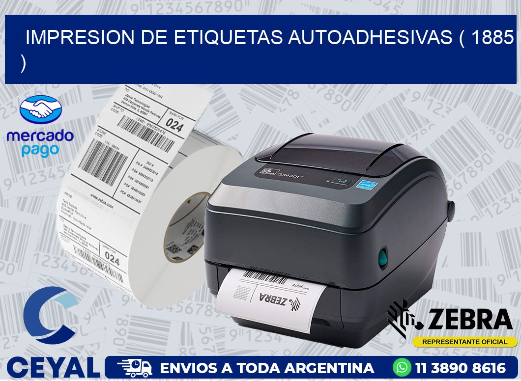IMPRESION DE ETIQUETAS AUTOADHESIVAS ( 1885 )