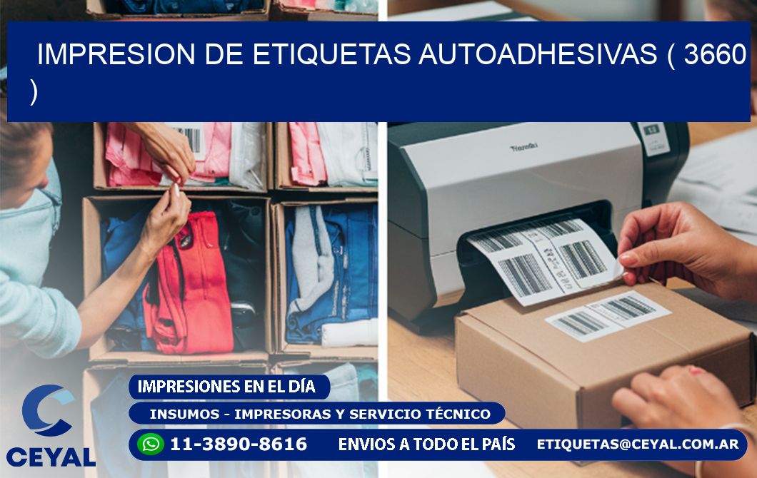 IMPRESION DE ETIQUETAS AUTOADHESIVAS ( 3660 )