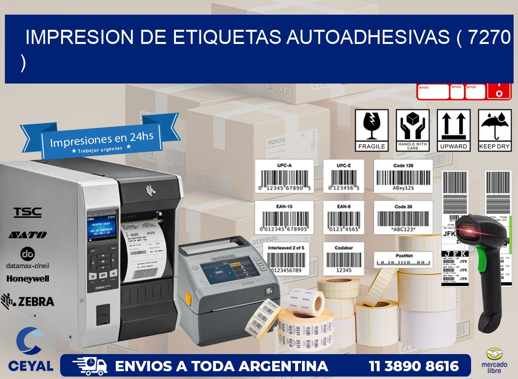 IMPRESION DE ETIQUETAS AUTOADHESIVAS ( 7270 )