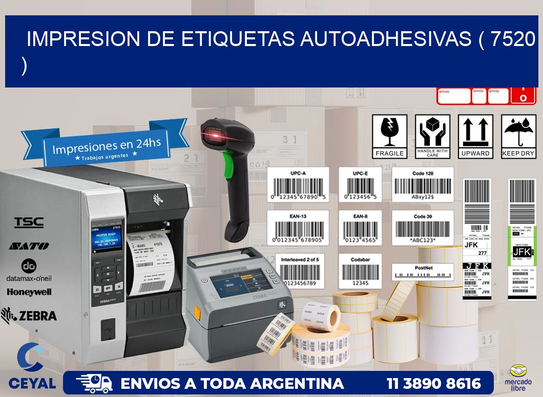 IMPRESION DE ETIQUETAS AUTOADHESIVAS ( 7520 )