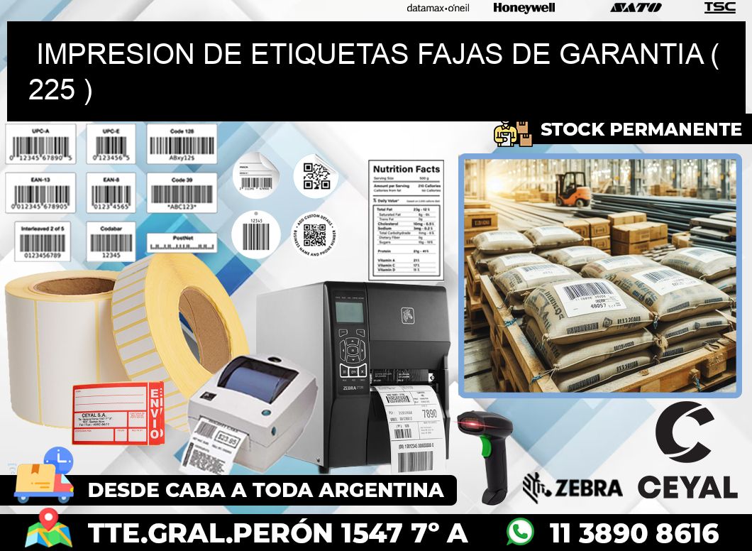 IMPRESION DE ETIQUETAS FAJAS DE GARANTIA ( 225 )