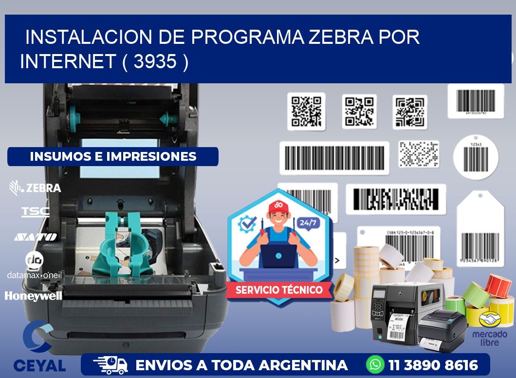 INSTALACION DE PROGRAMA ZEBRA POR INTERNET ( 3935 )
