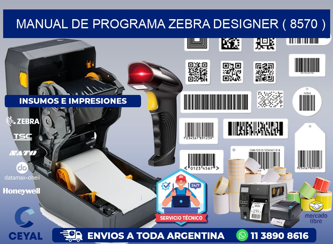 MANUAL DE PROGRAMA ZEBRA DESIGNER ( 8570 )