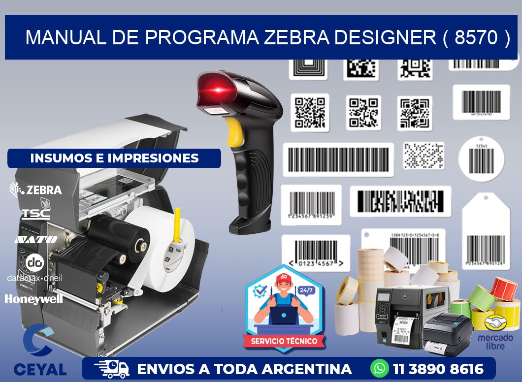MANUAL DE PROGRAMA ZEBRA DESIGNER ( 8570 )