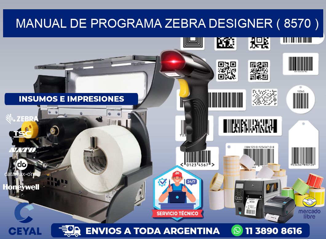 MANUAL DE PROGRAMA ZEBRA DESIGNER ( 8570 )