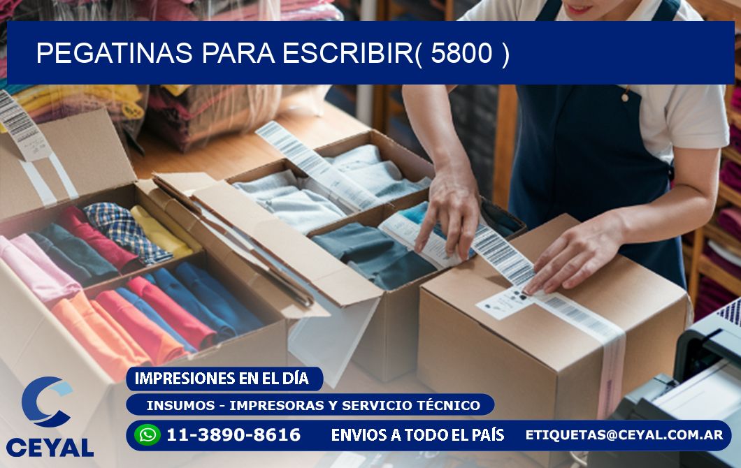 PEGATINAS PARA ESCRIBIR( 5800 )